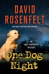 Book cover of One Dog Night by David Rosenfelt