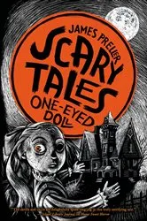 Book cover of One-Eyed Doll by James Preller
