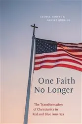 Book cover of One Faith No Longer by George Yancey