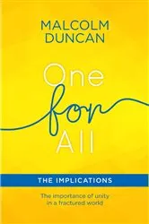 Book cover of One For All: The Implications by Malcolm Duncan