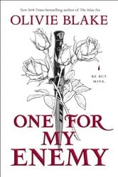 Book cover of One for My Enemy by Olivie Blake