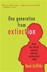 Book cover of One Generation from Extinction by Mark Griffiths