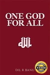 Book cover of ONE GOD FOR ALL by DIL R BANU