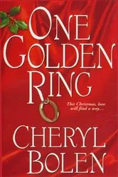Book cover of One Golden Ring by Cheryl Bolen