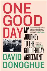 Book cover of One Good Day by David Donoghue