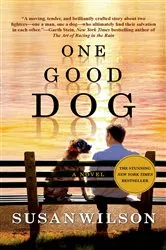 Book cover of One Good Dog by Susan Wilson