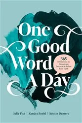 Book cover of One Good Word a Day by Kristin Demery