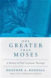 Book cover of One Greater Than Moses by Heather A. Kendall