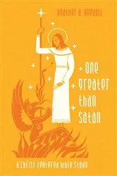 Book cover of One Greater Than Satan by Heather A. Kendall