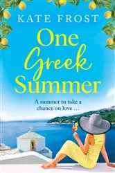Book cover of One Greek Summer by Kate Frost