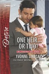 Book cover of One Heir...or Two? by Yvonne Lindsay