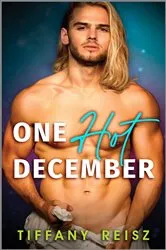 Book cover of One Hot December by Tiffany Reisz