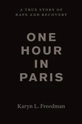 Book cover of One Hour in Paris by Karyn L. Freedman