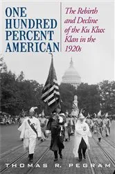Book cover of One Hundred Percent American by Thomas R. Pegram
