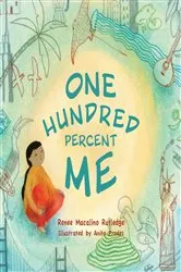 Book cover of One Hundred Percent Me by Rutledge