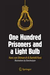 Book cover of One Hundred Prisoners and a Light Bulb by Hans van Ditmarsch