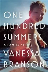 Book cover of One Hundred Summers by Candace S. Greene
