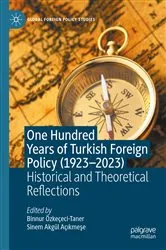 Book cover of One Hundred Years of Turkish Foreign Policy (1923-2023) by Binnur Özkeçeci-Taner