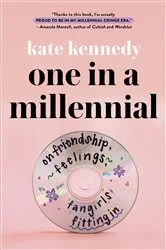 Book cover of One in a Millennial by Kate Kennedy