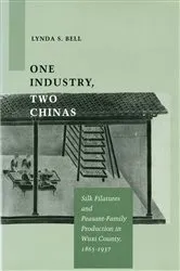 Book cover of One Industry, Two Chinas by Lynda S. Bell