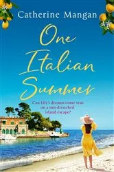 Book cover of One Italian Summer by Rebecca Serle