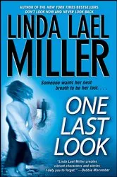 Book cover of One Last Look by Linda Lael Miller