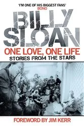 Book cover of One Love, One Life by Billy Sloan