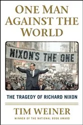 Book cover of One Man Against the World by Tim Weiner