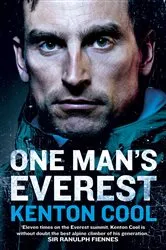 Book cover of One Man’s Everest by Kenton Cool