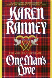 Book cover of One Man's Love by Karen Ranney