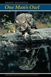 Book cover of One Man's Owl by Bernd Heinrich