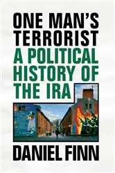 Book cover of One Man's Terrorist by Daniel Finn