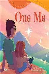 Book cover of One Me by Dona Herweck Rice