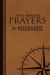Book cover of One-Minute Prayers for Husbands (Milano Softone) by Nick Harrison