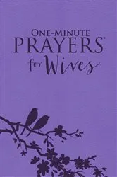 Book cover of One-Minute Prayers for Wives by Hope Lyda