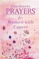 Book cover of One-Minute Prayers for Women with Cancer by Niki Hardy