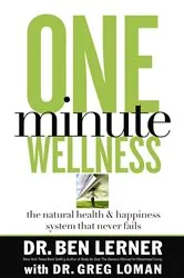 Book cover of One Minute Wellness by Unknown
