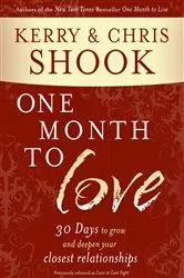 Book cover of One Month to Love by Kerry Shook