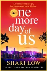 Book cover of One More Day of Us by Shari Low