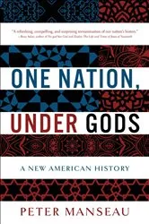 Book cover of One Nation, Under Gods by Peter Manseau