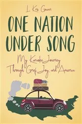 Book cover of One Nation Under Song by L. Kris Gowen