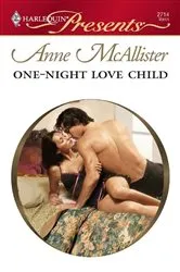 Book cover of One-Night Love Child by Anne McAllister
