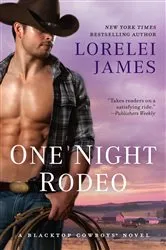 Book cover of One Night Rodeo by Lorelei James