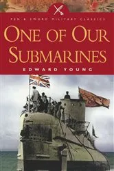 Book cover of One of Our Submarines by Edward Young