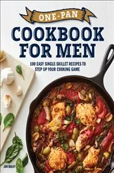 Book cover of One-Pan Cookbook for Men by Jon Bailey