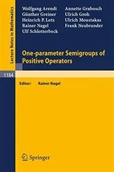 Book cover of One-parameter Semigroups of Positive Operators by Wolfgang Arendt