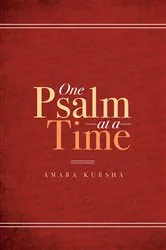 Book cover of One Psalm at a Time by Amara Kursha