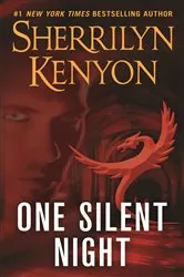 Book cover of One Silent Night by Sherrilyn Kenyon