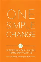 Book cover of One Simple Change by Winnie Abramson