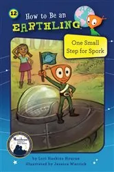 Book cover of One Small Step for Spork (Book 12) by Lori Haskins Houran